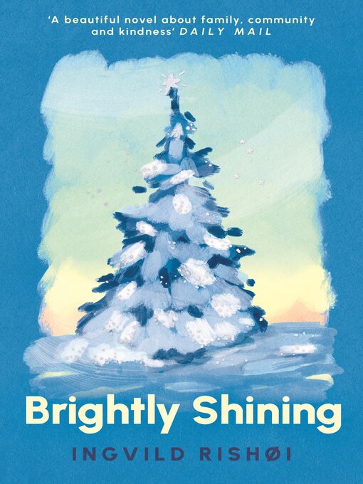 Title details for Brightly Shining by Ingvild Rishøi - Available